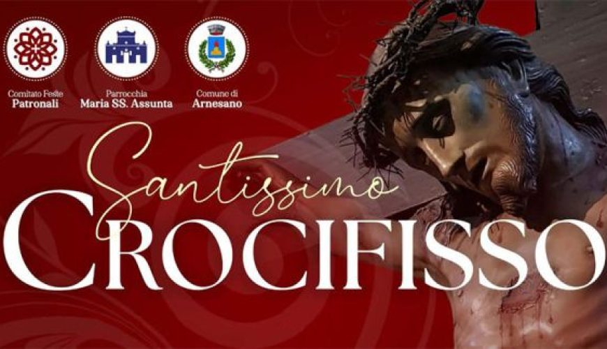 Festa patronale del Santo Crocefisso a Arnesano